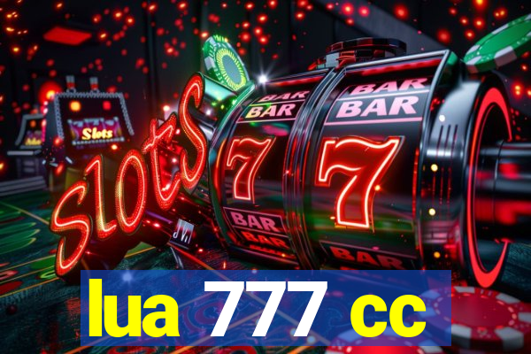 lua 777 cc